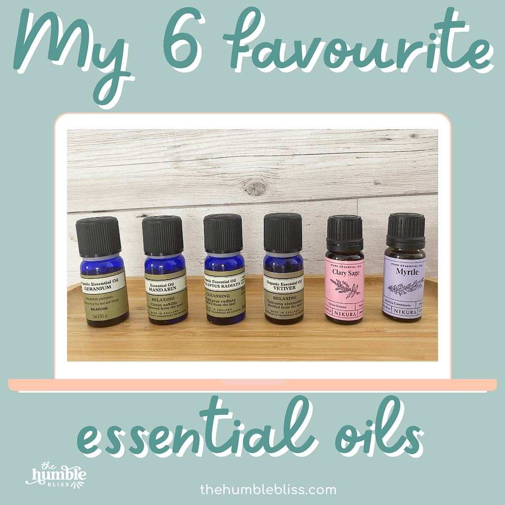 my 6 favourite essential oils