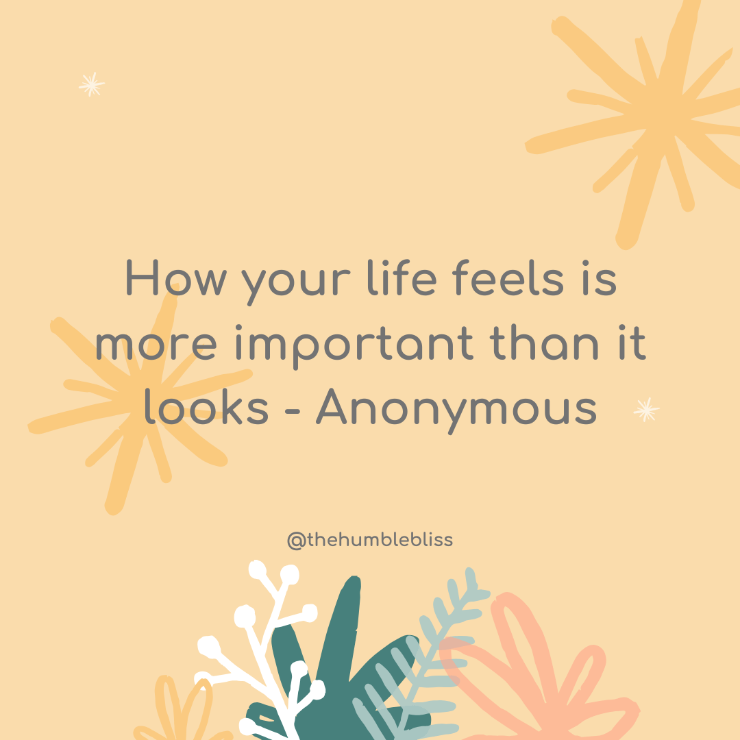 How your life looks … simplify quote and thoughts.