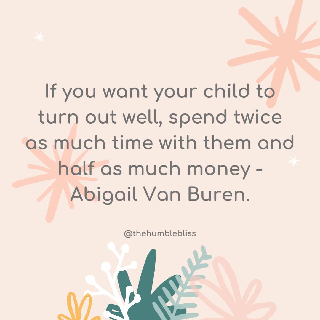 If you want your child… quote and thoughts.